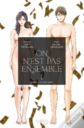 On N'Est Pas Ensemble Tome 1