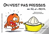 On N'Est Pas Presses