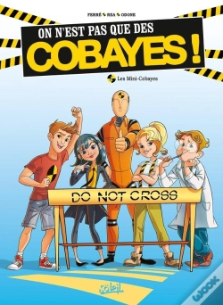 Capa do artigo On N'Est Pas Que Des Cobayes ! Tome 1 ; Les Mini-Cobayes