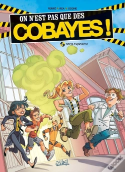 Capa do artigo On N'Est Pas Que Des Cobayes ! Tome 2 ; Défis Explosifs !