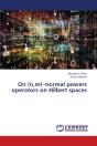On (N,M)-Normal Powers Operators On Hilbert Spaces - Preview