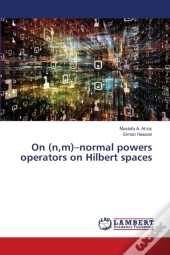 On (N,M)-Normal Powers Operators On Hilbert Spaces