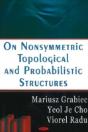 On Nonsymmetric Topological & Probabilities Structures - Preview