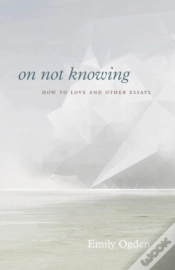 Capa do artigo On Not Knowing