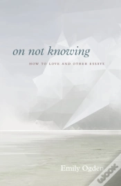 Capa do artigo On Not Knowing