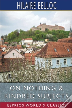 Capa do artigo On Nothing And Kindred Subjects (Esprios Classics)