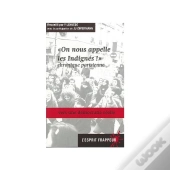 On Nous Appelle Les Indignes ! Chronique Parisienne