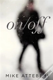 On/Off - A Jekyll And Hyde Story