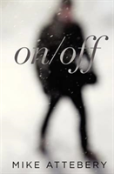 On/Off - A Jekyll And Hyde Story
