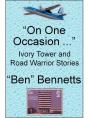 On One Occasion ... Ivory Tower And Road Warrior Stories - Preview