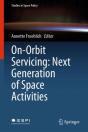 On-Orbit Servicing: Next Generation Of Space Activities - Preview
