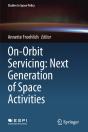 On-Orbit Servicing: Next Generation Of Space Activities - Preview