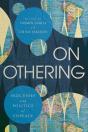 On Othering - Preview