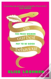 On Our Best Behaviour