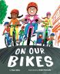 On Our Bikes - Preview