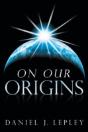 On Our Origins - Preview