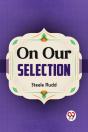 On Our Selection - Preview