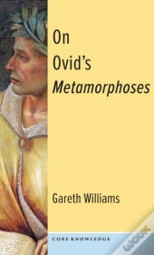 On Ovid'S Metamorphoses