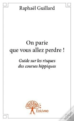 Capa do artigo On Parie Que Vous Allez Perdre !