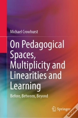 Capa do artigo On Pedagogical Spaces, Multiplicity And Linearities And Learning