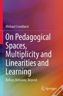 Capa do artigo On Pedagogical Spaces, Multiplicity And Linearities And Learning