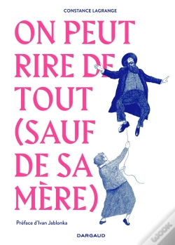 Capa do artigo On Peut Rire De Tout (Sauf De Sa Mère)