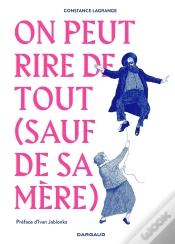 Capa do artigo On Peut Rire De Tout (Sauf De Sa Mère)
