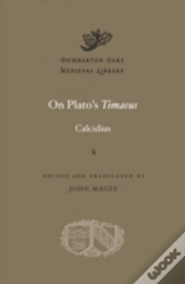 On Platoâ€™S Timaeus