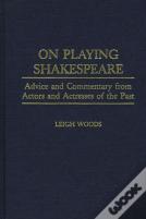 On Playing Shakespeare
