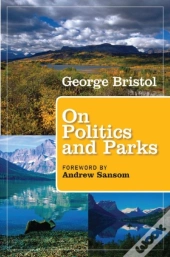 On Politics And Parks