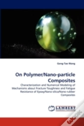On Polymer/Nano-Particle Composites
