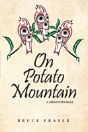 On Potato Mountain - Preview