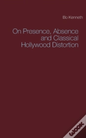 Capa do artigo On Presence, Absence And Classical Hollywood Distortion