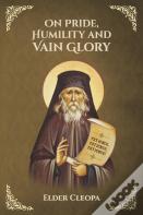 On Pride, Humility And Vain Glory