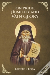 On Pride, Humility And Vain Glory