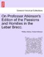 On Professor Atkinson'S Edition Of The P - Preview