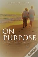 On Purpose