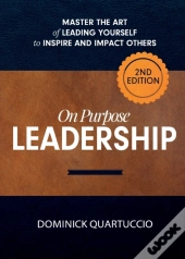 On Purpose Leadership