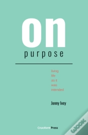 Capa do artigo On Purpose: Living Life As It Was Intend