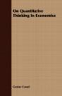 On Quantitative Thinking In Economics - Preview