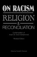 On Racism, Religion & Reconciliation