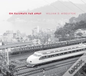 On Railways Far Away