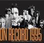 On Record  Vol 6: 1995 - Preview