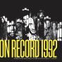 On Record: Vol. 9  1992: Images, Interviews & Insights From The Year In Music - Preview