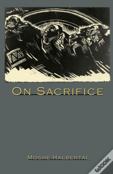 On Sacrifice