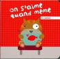 On S'Aime Quand Même - Preview
