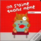 On S'Aime Quand Même