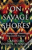 On Savage Shores