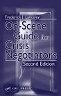 On-Scene Guide For Crisis Negotiators - Preview