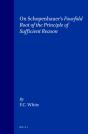 On Schopenhauer'S Fourfold Root Of The Principle Of Sufficient Reason - Preview
